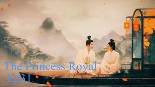 The Royal Princess EP.31