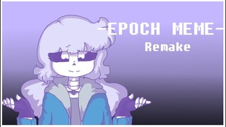 Epoch | Tweened Animation meme | Remake