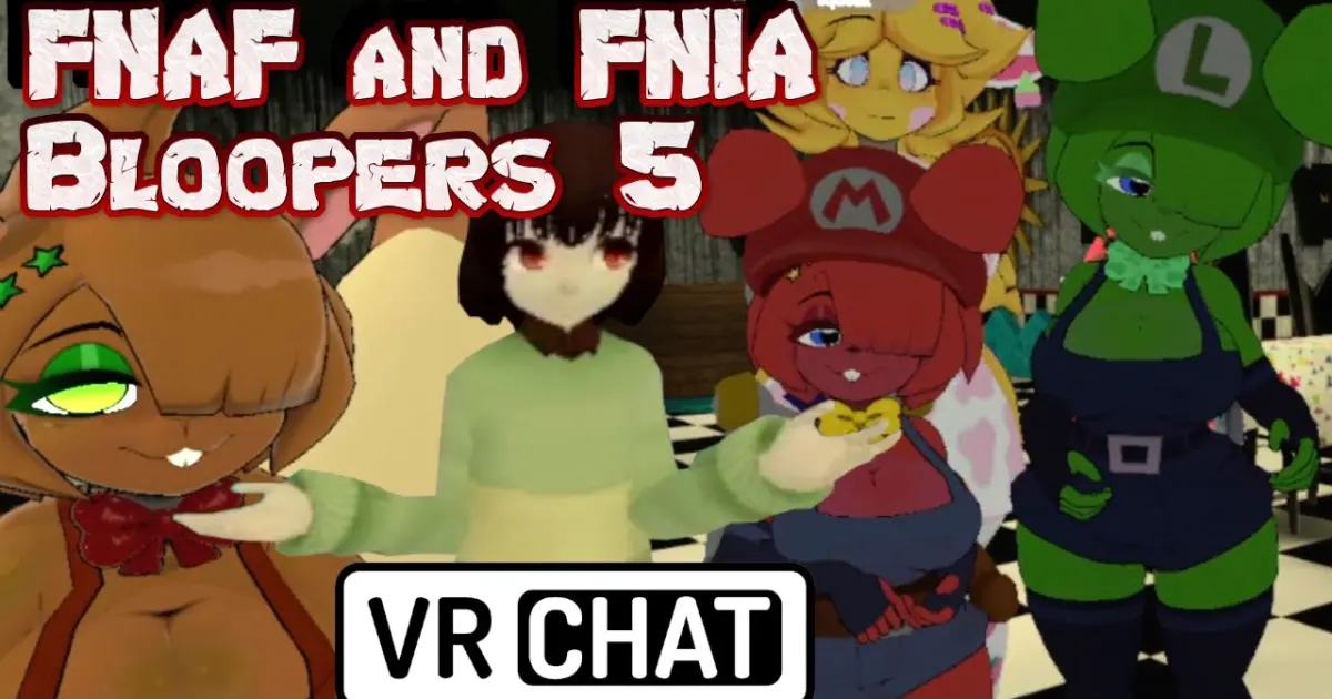FNAF and FNIA Bloopers 5 and more VRchat funny moments! Halloween 2022! - Bilibili FNAF and FNIA Bloopers 5 and more VRchat funny moments! Halloween 2022! - Bilibili