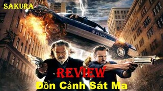 REVIEW PHIM KINH DỊ ĐỒN CẢNH SÁT MA || R.I.P.D || SAKURA REVIEW