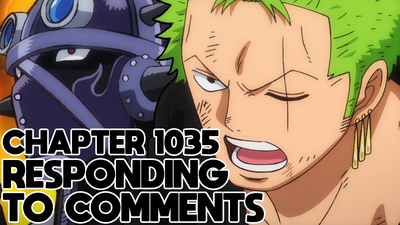 Responding To Comments One Piece Chapter 1035 Bilibili