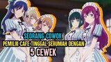 Cowok Yang Tinggal Serumah Dengan 5 Cewek | Anime Megami no cafe terrace | Rekomendasi Anime