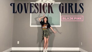 BLACKPINK最新回归Lovesick Girls全网最快副歌翻跳/速翻