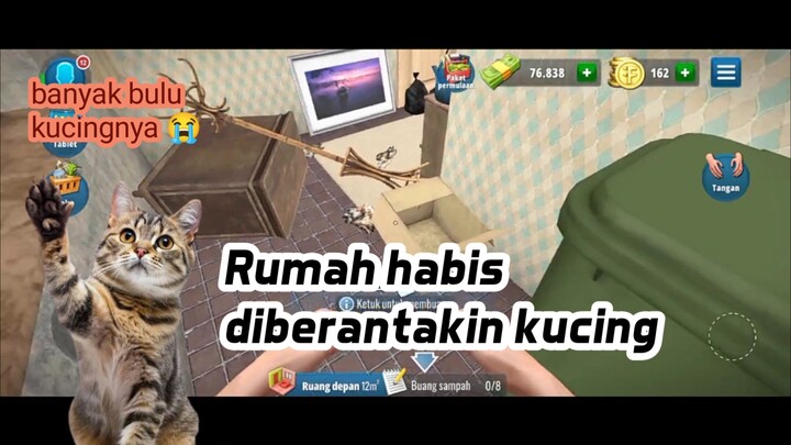 Ada aja permintaan orang bersihin rumah karena habis diberantakin kucingnya