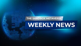 The Sandbox Weekly Metaverse News - 11/18/2021