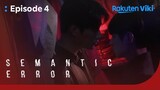 Semantic Error - EP4 | In The Prop Room | Korean Drama