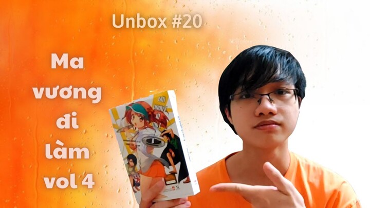 Unbox #20: Bóc seal cuốn ma vương đi làm 4 || Tại sao tập 4 lại đắt???