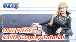 ONE PIECE | Kalifa-Cosplay tutorial [18 ] 2017