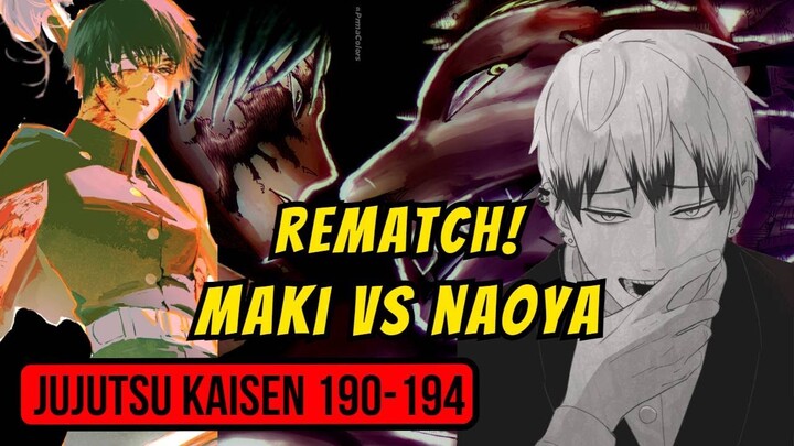 PEMBALASAN DENDAM NAOYA!! MAKI BERAKSI!! - Pembahasan Jujutsu Kaisen 190-194