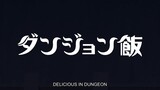 Dungeon Meshi - 04 Eng Sub [1080p] (Delicious in Dungeon)