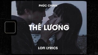 ♬ Lofi Lyrics/Thê Lương - Phúc Chinh / Nắng xuyên qua hiên nhà chiều tà em tôi bước qua ♬ Tiktok