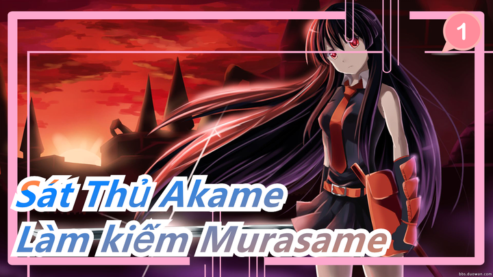 [Sát Thủ Akame] Làm thanh kiếm Murasame trong Akame ga Kill bằng giấy_1