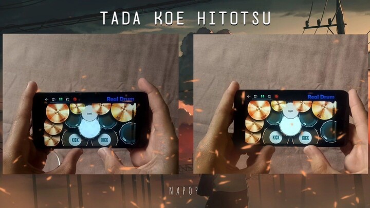 Tada Koe Hitotsu (real drum cover) NAPOP