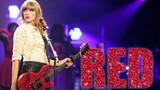 [Live]Campuran Live Red dari Taylor Swift
