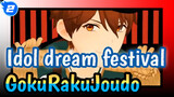 [Idol dream festival/MMD] GokuRakuJoudo_B2