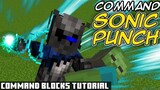 I made a Sonic Punch Power in Minecraft using Command Blocks