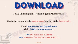 [WSOCOURSE.NET] Jesse Cunningham – Autoblogging Masterclass