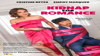 KIDNAP FOR ROMANCE (2023) FULL MOVIE