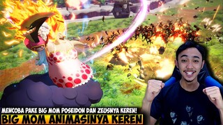 PAKE BIG MOM ANIMASI SKILLNYA KEREN BANGET - ONE PIECE PIRATE WARRIORS 4 BIG MOM GAMEPLAY INDONESIA