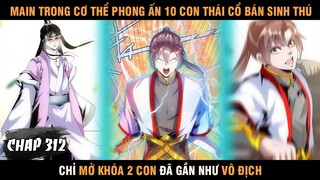 Review Truyện Tranh Vạn Cổ Đệ Nhất Thần Chap 312