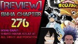 Aizawa masih hidup !! | REVIEW BOKU NO HERO ACADEMIA CHAPTER 276