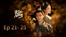 The Rise Of Ning Episode 21 - 25