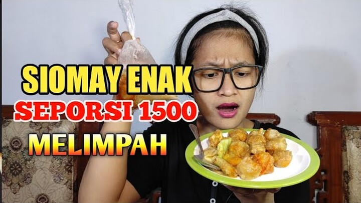 GILAK! SIOMAY BANDUNG SEPORSI KOMPLIT CUMA RP1500 // UNTUNG APA RUGI YA // BUMBU KACANG SUPER KENTAL