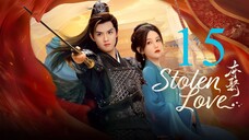 EP15 Stolen Love (2025)