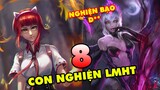 TOP 8 con "NGHIỆN" chính hiệu trong LMHT tốt nhất bạn không nên bắt chước