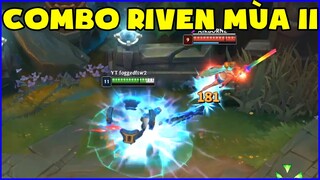 Combo Riven mùa 11 dễ chơi dễ trúng thưởng, Làm BLV nhưng không quên bắt trend