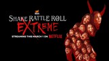 Shake Rattle & Roll Extreme Glitch Mukbang Rage Full Movie 780p