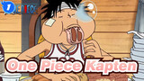 [One Piece] Kapten Kami Pemakan Banyak, dan Bodoh_1