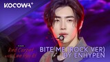 ENHYPEN - Bite Me (Rock Ver) | The Seasons: Red Carpet With Lee Hyo Ri | KOCOWA+