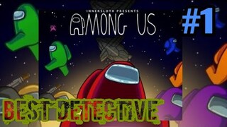 Among Us - Best detective