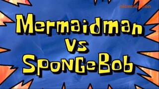 Spangebob Squarepants - Mermaidman VS Spongebob |Malay Dub|