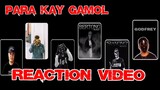 PARA KAY GAMOL REACTION VIDEO