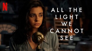 All the Light We Cannot See - Episode 3