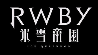 EP 3 - RWBY: ICE QUEENDOM