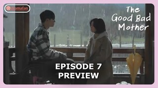 The Good Bad Mother Episode 7 REVEALED [ENG SUB]