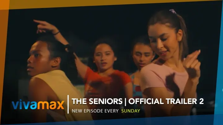 The Seniors | Official Trailer 2 | New Episodes every Sunday exclusively on Vivamax