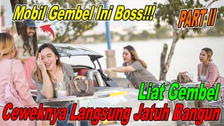 Mobil Gembel Ini Boss!! Liat Gembel Ceweknya Langsung Jatuh Bangun