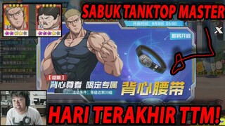 🔥🔥HARI TERAKHIR TANKTOP MASTER SEBELUM AKTIFKAN ULTRA ULTIMATE [KS 3*] - ONE PUNCH MAN:The Strongest