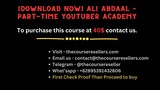 [Download Now] Ali Abdaal – Part-Time Youtuber Academy