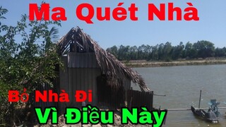 Nghe tiếng Ma Quét Nhà | Bỏ Nhà Đi Vì Điều Này | Tâm Linh Bí Ẩn | Nhân Vlog 2