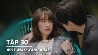 [VIETSUB] Một Màu Xanh Khác - Tập 30