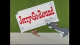 Tom & Jerry S06E18 Jerry-Go-Round