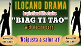 BIAG TI TAO #90 (Inspirational drama ilocano) "Naipusta a salun-at" with ilocano song