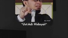 ~Ust.Adi Hidayat~