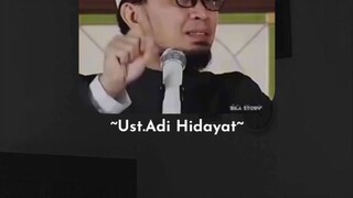 ~Ust.Adi Hidayat~