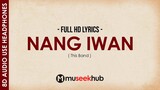 This Band - Nang Iwan [ 8D Audio ] 🎧